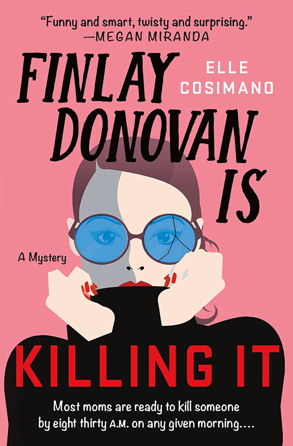 Book Review: Finlay Donovan Is Killing&nbsp;It