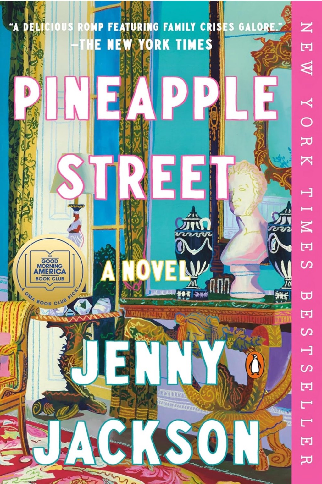 Book Review: Pineapple Street by Jenny&nbsp;Jackson